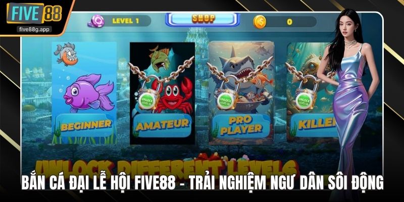 Bắn cá đại lễ hội Five88