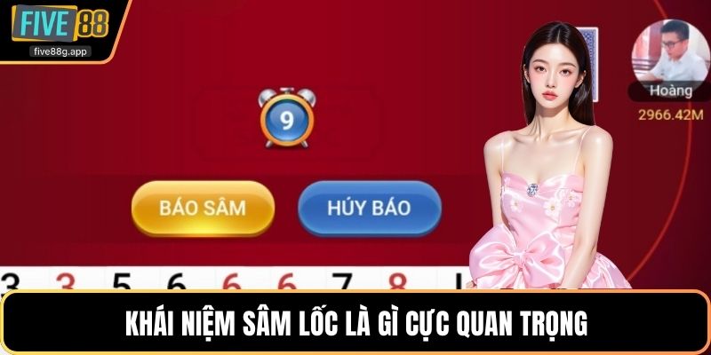 Khái niệm sâm lốc là gì cực quan trọng